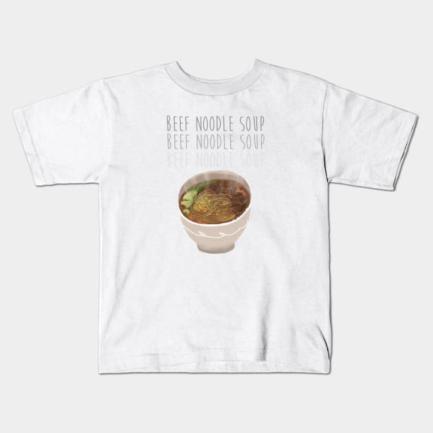 Beef Noodle Soup Kids T-Shirt by christinechangart